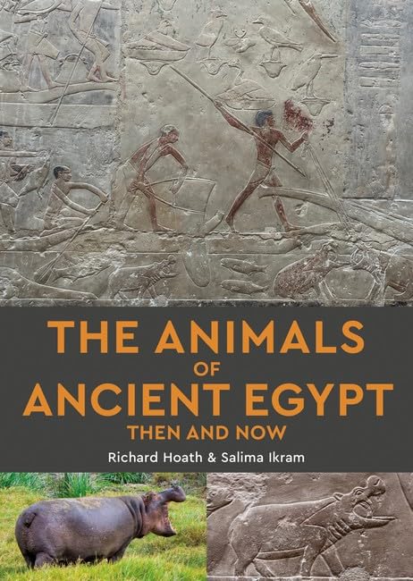 Book cover: ancient Egyptian carvings, hippos, and title "The Animals of Ancient Egypt.