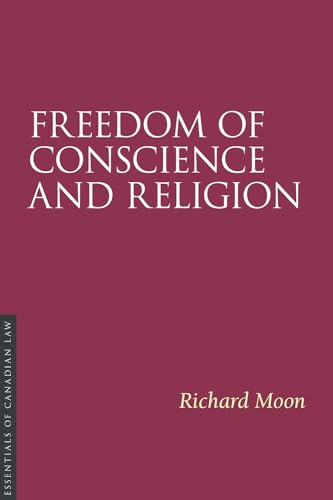 Book cover: “Freedom of Conscience and Religion” by Richard Moon.