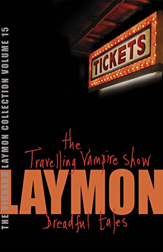 Book cover: "The Travelling Vampire Show" by Richard Laymon, with a ticket sign.