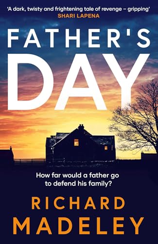 Book cover: "Father's Day" by Richard Madeley, featuring a dark house.