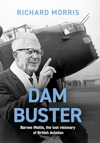 Book cover featuring Barnes Wallis and a large WWII-era bomber aircraft.