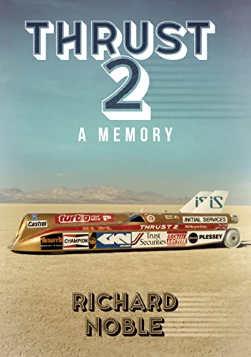Book cover: “Thrust 2” with a gold jet car on a desert landscape.
