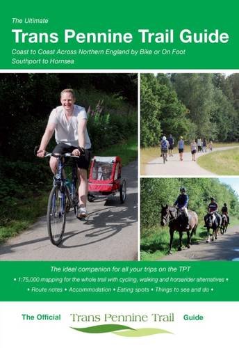 Trans Pennine Trail guide cover with cyclists, hikers, and horses on paths.