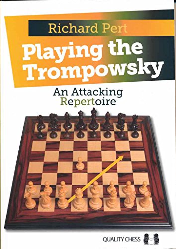 Chess book cover with a chessboard and pieces, titled "Playing the Trompowsky".
