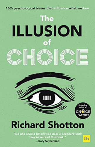 Book cover: “The Illusion of Choice” with an eye illustration.