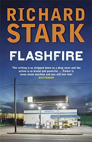 Book cover for "Flashfire" by Richard Stark, featuring a gas station scene.