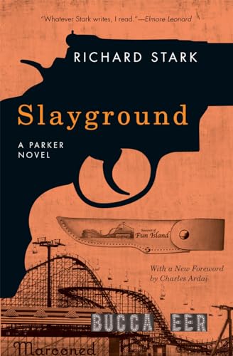 Book cover: "Slayground" with a gun silhouette and amusement park imagery.