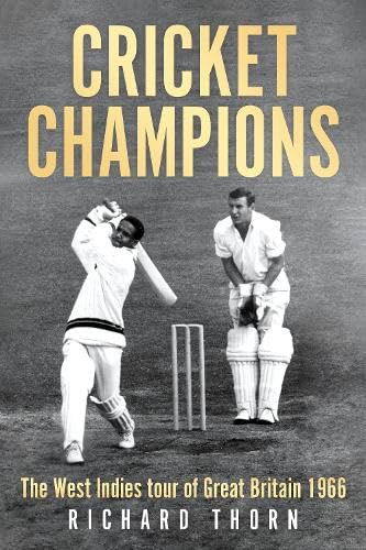Book cover: "Cricket Champions" featuring cricketers in action, 1966 tour.
