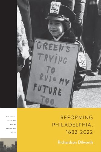 Book cover: child with protest sign, "Reforming Philadelphia" title below.