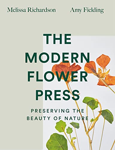 Book cover: "The Modern Flower Press" with orange nasturtium flowers and green leaves.