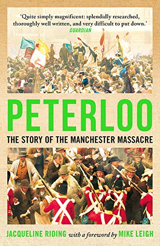 Book cover featuring a historical painting of the Peterloo Massacre with bold green text.
