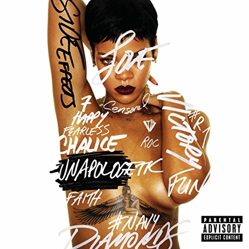 Rihanna posing with handwritten words and a parental advisory label on the album cover.