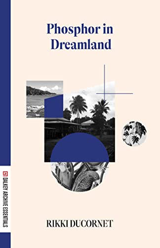 Book cover: "Phosphor in Dreamland" by Rikki Ducornet, with abstract collage.