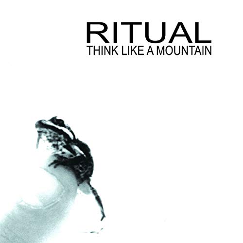 CD cover: "RITUAL - Think Like a Mountain" with a beetle on a hand.