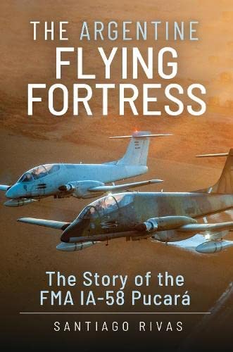Book cover featuring two Argentine Pucarà aircraft in flight over desert terrain.