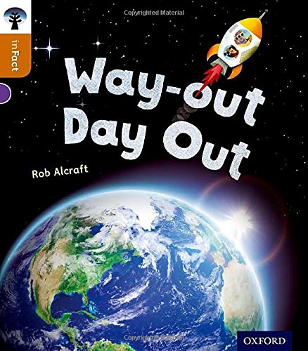 Book cover: Earth from space with a rocket and text "Way-out Day Out".