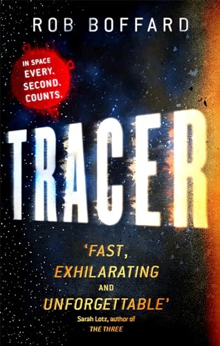 Book cover for "Tracer" with bold white title and space nebula background.