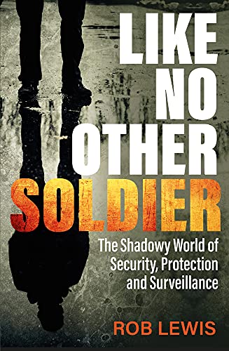 Book cover: shadowed figure, bold title "Like No Other Soldier," and author name.