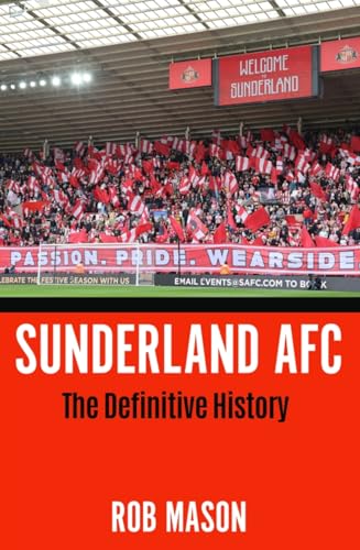 Book cover for "Sunderland AFC: The Definitive History" with stadium crowd.