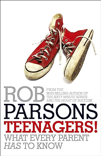 Book cover with red sneakers and bold text: "Teenagers! What Every Parent Has to Know.
