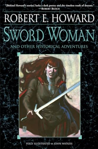 Book cover: “Sword Woman” by Robert E. Howard, featuring a red-haired warrior.