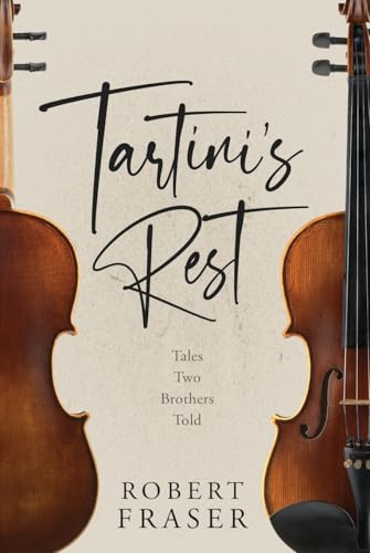 Book cover featuring two violins and handwritten-style title, "Tartini's Rest".