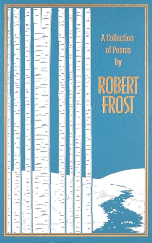 Book cover: “A Collection of Poems by Robert Frost” with birch trees.