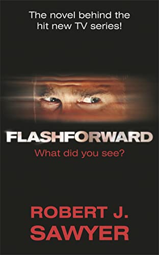 Book cover for “FlashForward” by Robert J. Sawyer, with a blurred face.