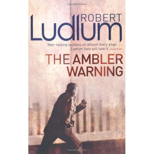 Book cover: "The Ambler Warning" by Robert Ludlum, man running in city.