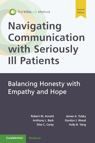 Book cover for Navigating Communication with Seriously Ill Patients, second edition, by Cambridge Medicine.
