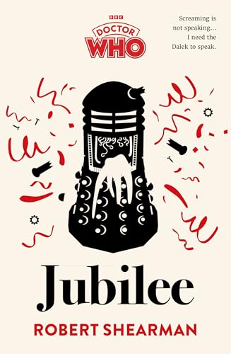 Book cover featuring a black Dalek silhouette surrounded by red confetti on cream background.