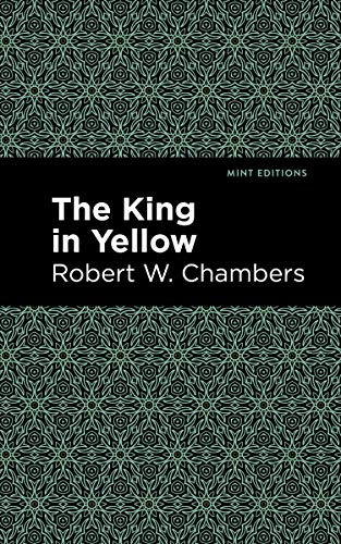 Book cover for "The King in Yellow" with teal floral pattern.