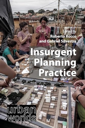 Book cover: “Insurgent Planning Practice” with people and a model city.