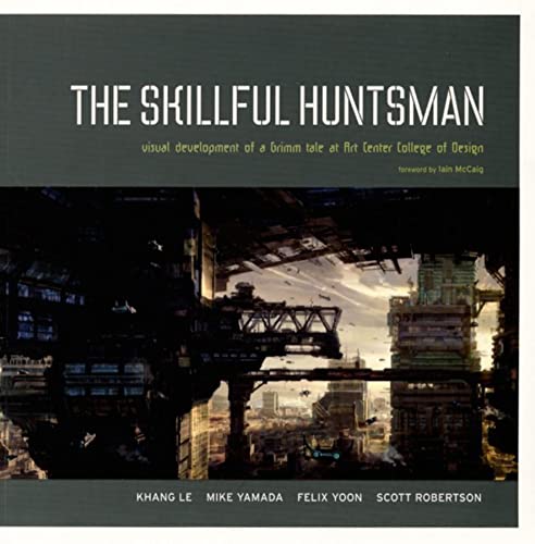 Book cover: “The Skillful Huntsman” with fantastical cityscape illustration.