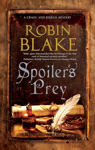 Book cover for Spoiler’s Prey by Robin Blake featuring an inkwell, quill, and scroll.