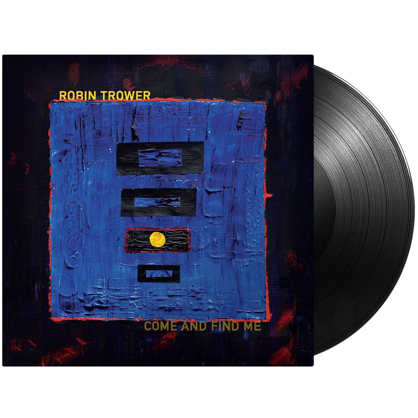 Robin Trower's "Come And Find Me" vinyl record with abstract cover art.
