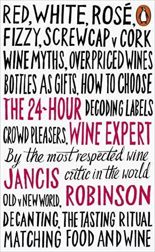 Book cover with red and white text: "The 24-Hour Wine Expert" by Jancis Robinson.