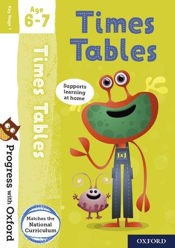 Progress with Oxford Times Tables Age 6-7 workbook cover featuring a cartoon monster.