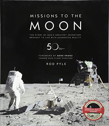Book cover: astronaut on the moon with lunar module, titled "Missions to the Moon".