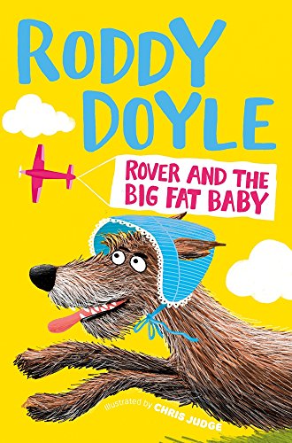Book cover: dog wearing bonnet, title “Rover and the Big Fat Baby”.
