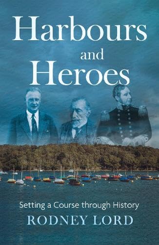 Book cover: “Harbours and Heroes” with portraits and a harbour scene.