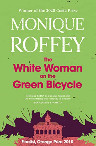 Book cover: "The White Woman on the Green Bicycle" with a silhouetted building.