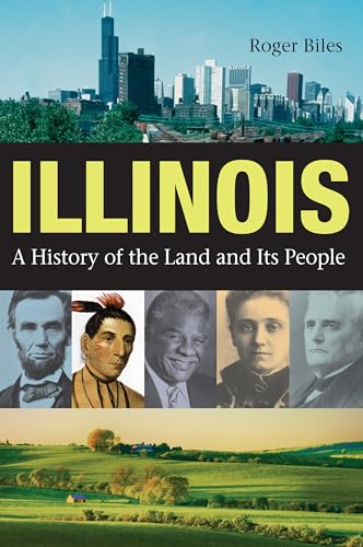Book cover for "Illinois: A History," featuring city skyline and portraits.