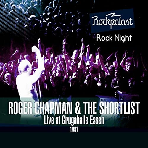 Roger Chapman & The Shortlist live album cover with a crowd scene.