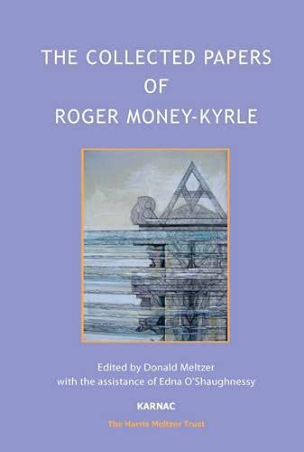 Book cover for “The Collected Papers of Roger Money-Kyrle” with abstract art.