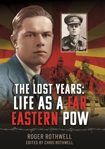 Book cover: portrait of a man, soldiers, barbed wire, title "The Lost Years".
