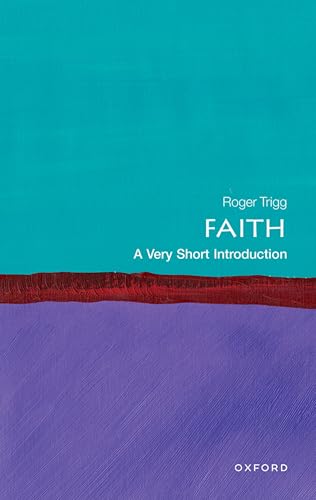 Book cover: "Faith" by Roger Trigg, Oxford University Press.