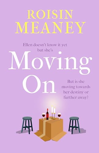 Book cover: "Moving On" by Roisin Meaney, with a dining table scene.