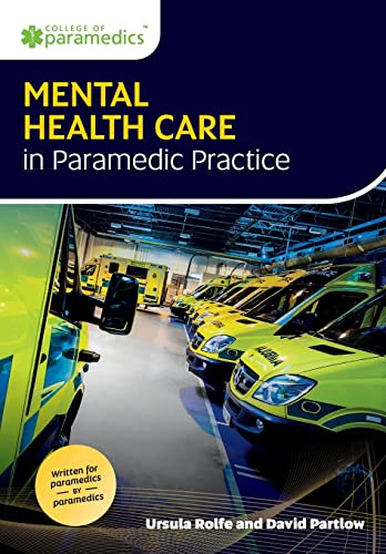 BookPictured is the book cover for Mental Health Care in Paramedic Practice.