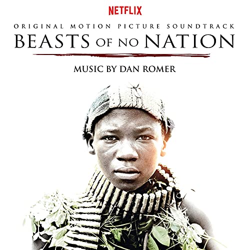 Album cover for Beasts of No Nation featuring a young boy wearing ammunition belts.
